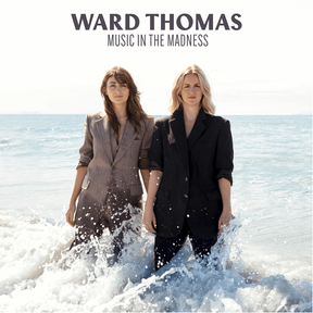 Loved by You Lyrics Ward Thomas