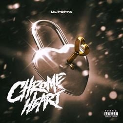 Chrome Heart Lyrics Lil Poppa