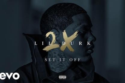 Set It Off (2022) Lyrics Lil Durk