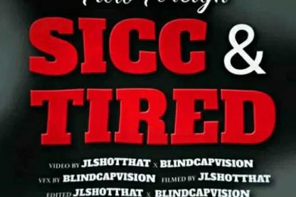 Sicc & Tired Lyrics Fivio Foreign