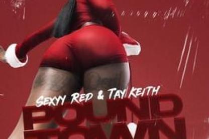 Pound Town Lyrics Sexyy Red & Tay Keith