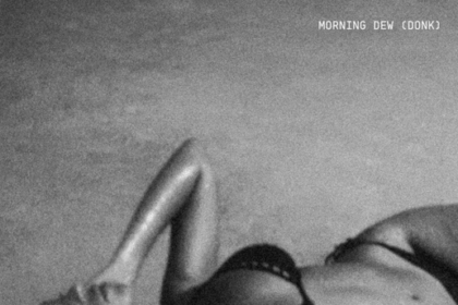MORNING DEW (DONK) Lyrics by Beyoncé