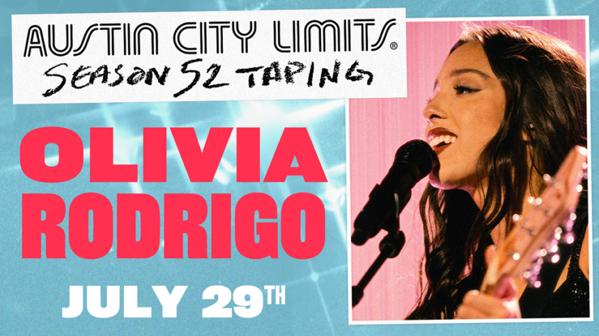 Olivia Rodrigo Announces Austin City Limits Season 52 Taping on July 29